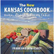 The New Kansas Cookbook 9780700623198