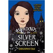 Shadows of the Silver Screen 9780807573198