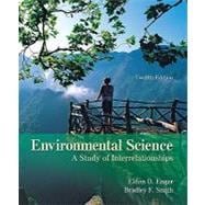 Environmental Science : A Study of Interrelationships 9780073383200
