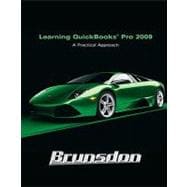 Learning Quickbooks 2009 : A Practical Approach 9780136123200