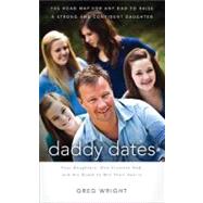 Daddy Dates 9781595553201