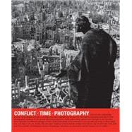 Conflict, Time, Photography 9781849763202