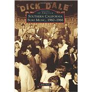 Southern California Surf Music, 1960-1966 9781467133203