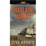 Day Shift