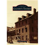 Gadsby's Tavern 9781467123204
