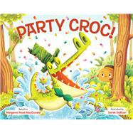 Party Croc! 9780807563205