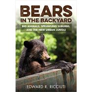 Bears in the Backyard 9781581573206