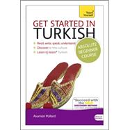 Get Started in Turkish with Audio CD: A Teach Yourself Program 9781444183207