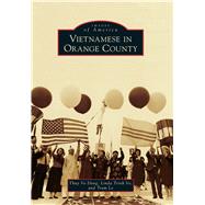 Vietnamese in Orange County 9781467133210