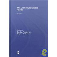 The Curriculum Studies Reader 9780415963213