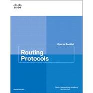 Routing Protocols Course Booklet 9781587133213