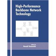 High-Performance Backbone Network Technology