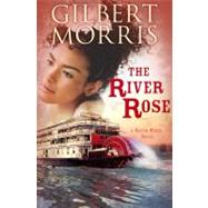 The River Rose A Water Wheel Novel 9781433673214
