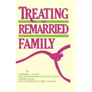 Treating The Remarried Family....... 9781138873216