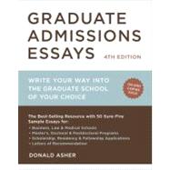 Graduate Admissions Essays, Fourth Edition 9781607743217