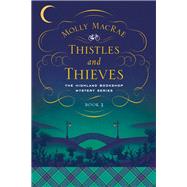 Thistles and Thieves 9781643133218