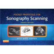 Pocket Protocols for Sonography Scanning 9781455773220