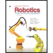 Robotics Lab Manual : Theory and Industrial Applications 9781605253220
