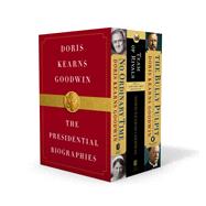 Doris Kearns Goodwin: The Presidential Biographies No Ordinary Time, Team of Rivals, The Bully Pulpit 9781982103224