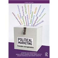 Political Marketing: Principles and Applications 9780815353225
