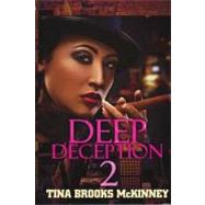 Deep Deception 2