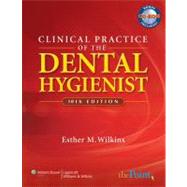 Clinical Practice of the Dental Hygienist 9780781763226