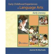 Early Childhood Experiences in Language Arts: Early Literacy, 9th Edition 9781133333227