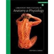 Laboratory Investigations in Anatomy and Physiology : Cat Version 9780805353228