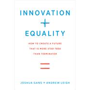 Innovation + Equality 9780262043229