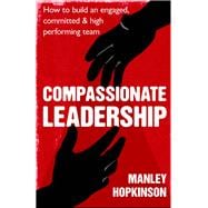 Compassionate Leadership 9780349403229