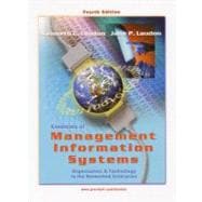 Essentials of Management Information Systems: Organization and Technology in the Networked Enterprise 9780130193230