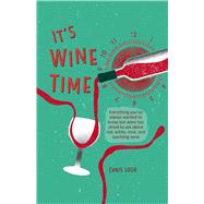 It's Wine Time 9781912983230