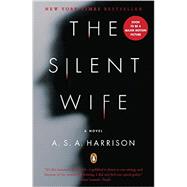 The Silent Wife A Novel 9780143123231