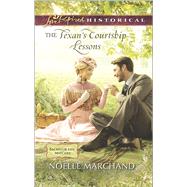 The Texan's Courtship Lessons 9780373283231