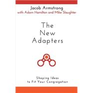 The New Adapters 9781630883232