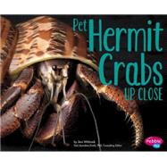 Pet Hermit Crabs Up Close 9781491423233