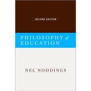 Philosophy of Education 9780813343235