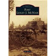 Fort Lesley J. Mcnair 9781467123235