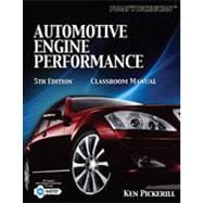 Today's Technician: Automotive Engine Performance, 5th Edition 9781133483236