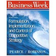 Formulation, Implementation, and Control of Competitive Strategy 9780072333237
