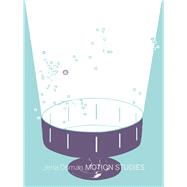 Motion Studies 9781946433237