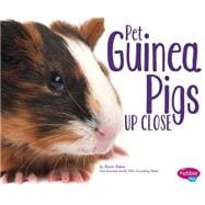 Pet Guinea Pigs Up Close 9781491423240