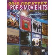Greatest Pop & Movie Hits 2015 9781470623241