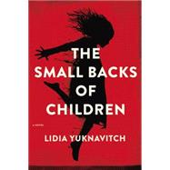 The Small Backs of Children 9780062383242