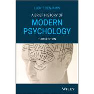 A Brief History of Modern Psychology 9781119493242