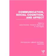 Communication, Social Cognition, and Affect 9781138823242
