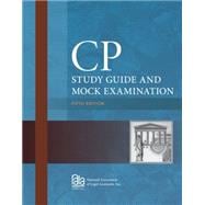 CP Study Guide and Mock Examination 9781285193243