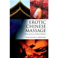 Erotic Chinese Massage 9781632203243