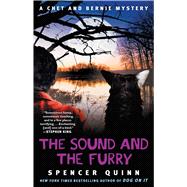 The Sound and the Furry A Chet and Bernie Mystery 9781476703244