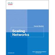 Scaling Networks Course Booklet 9781587133244